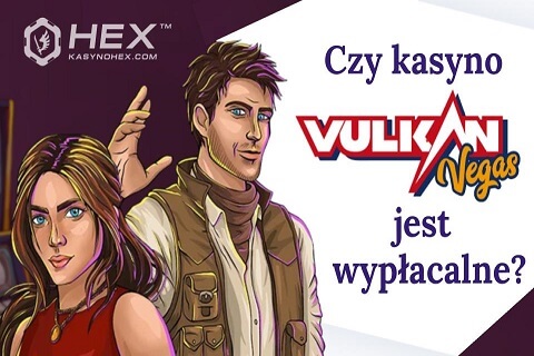 czy vulkan vegas jest wyplacalne