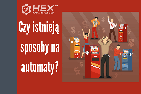 sposoby na automaty online